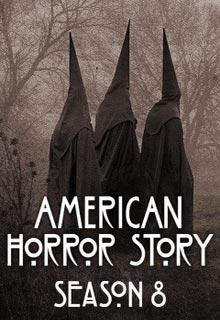 Американская история ужасов 8 сезон скачать